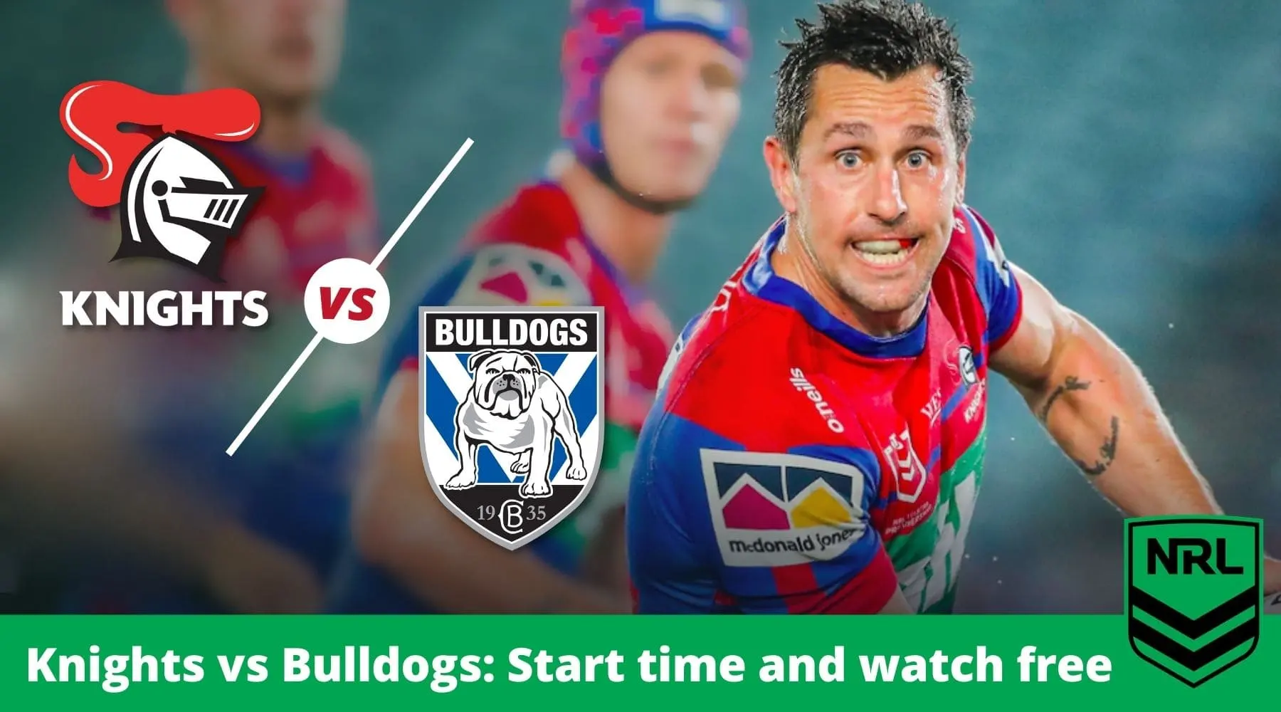 How to watch Knights vs Bulldogs NRL live and free