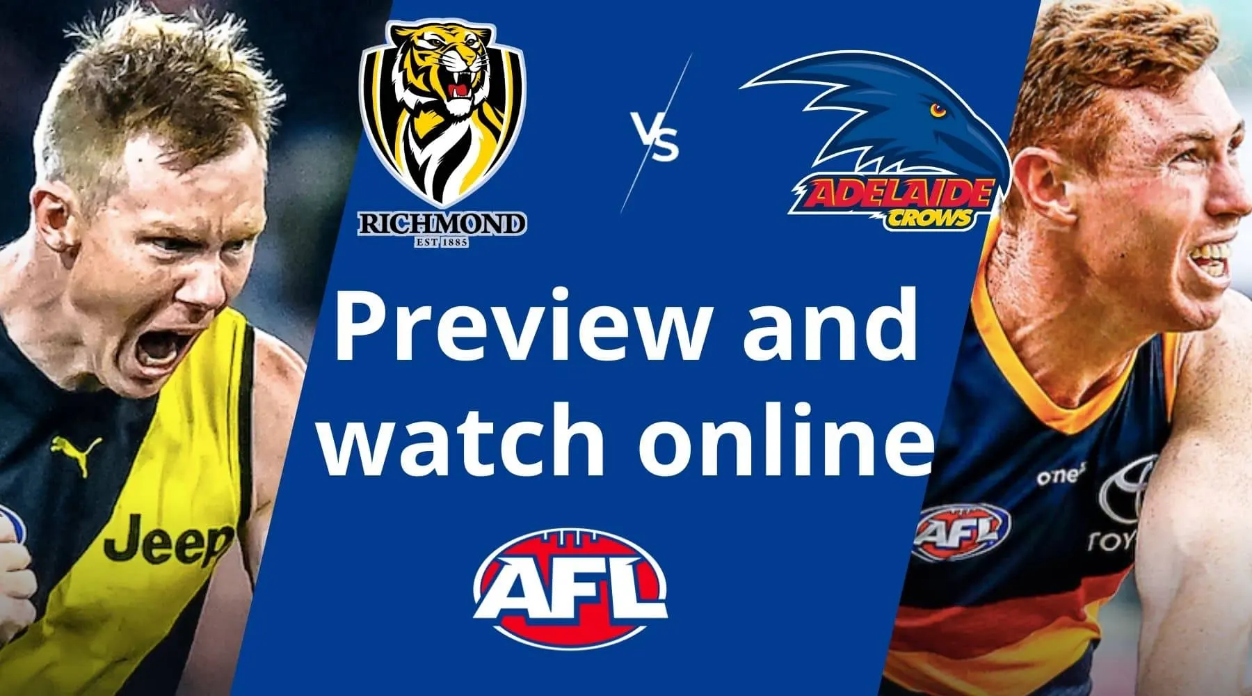 How to watch Richmond Tigers vs Adelaide Crows AFL live and free