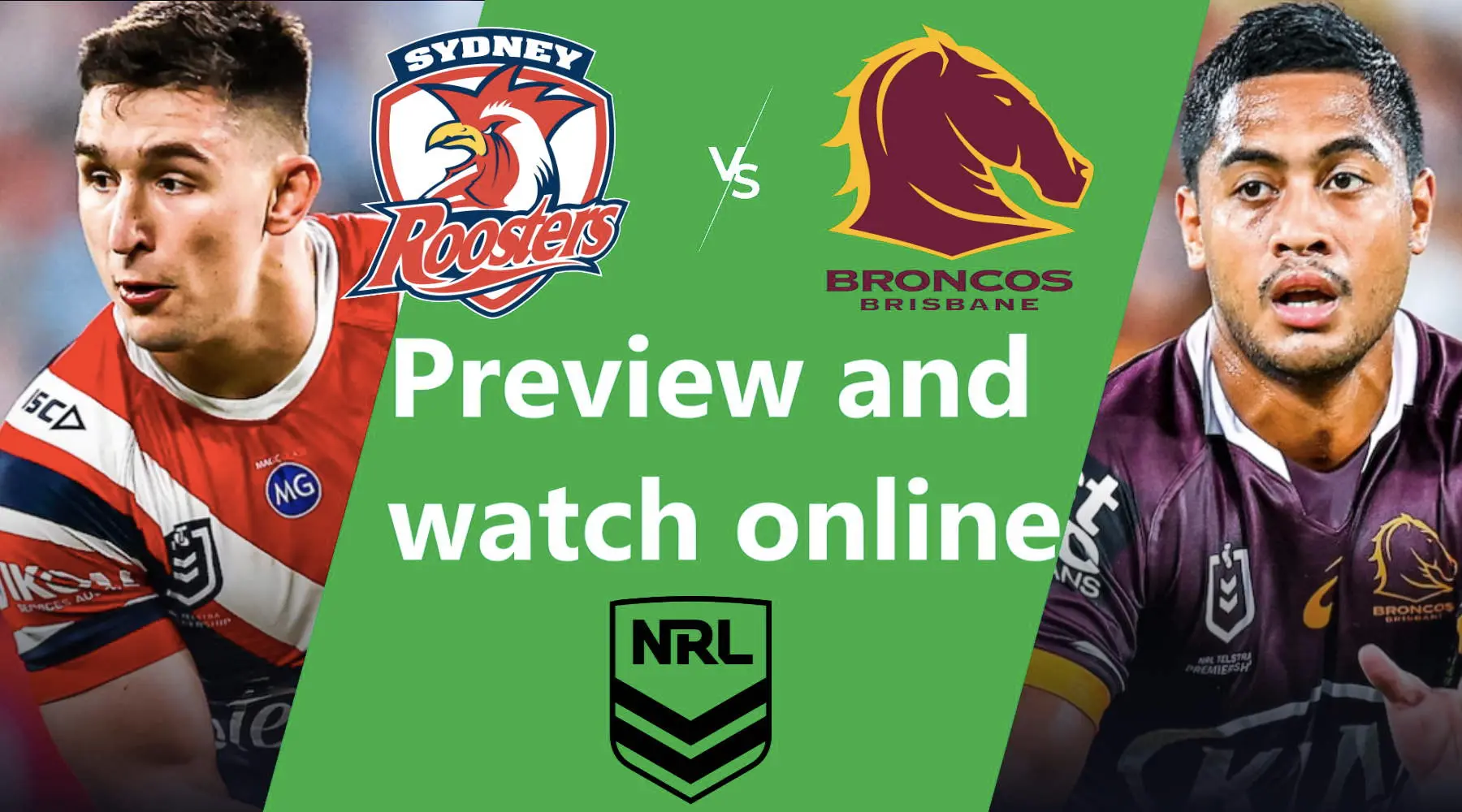 Watch Roosters vs Broncos NRL live and match preview