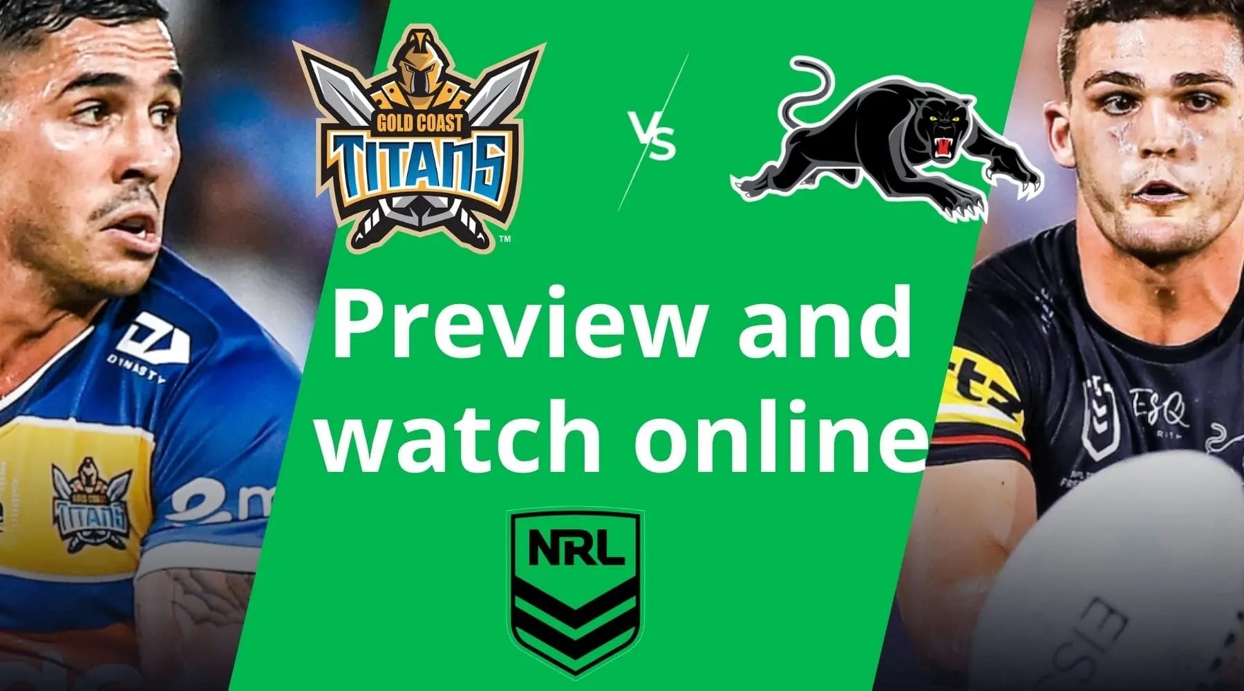 Watch Titans vs Panthers NRL live and match preview