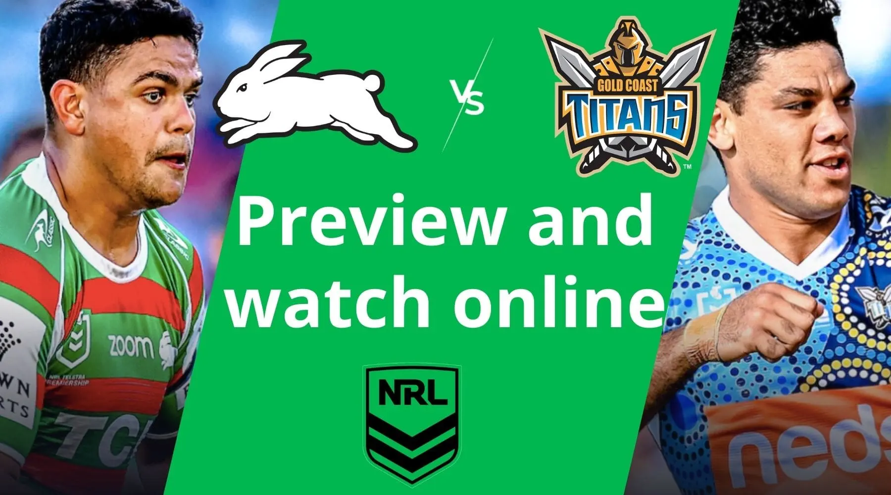 Watch Rabbitohs vs Titans NRL live online and match preview