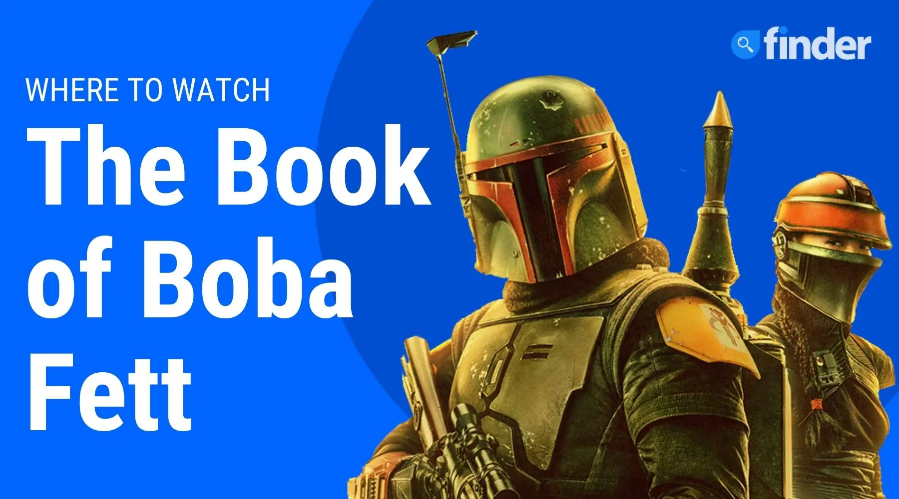Where to watch Star Wars The Book of Boba Fett online in Australia