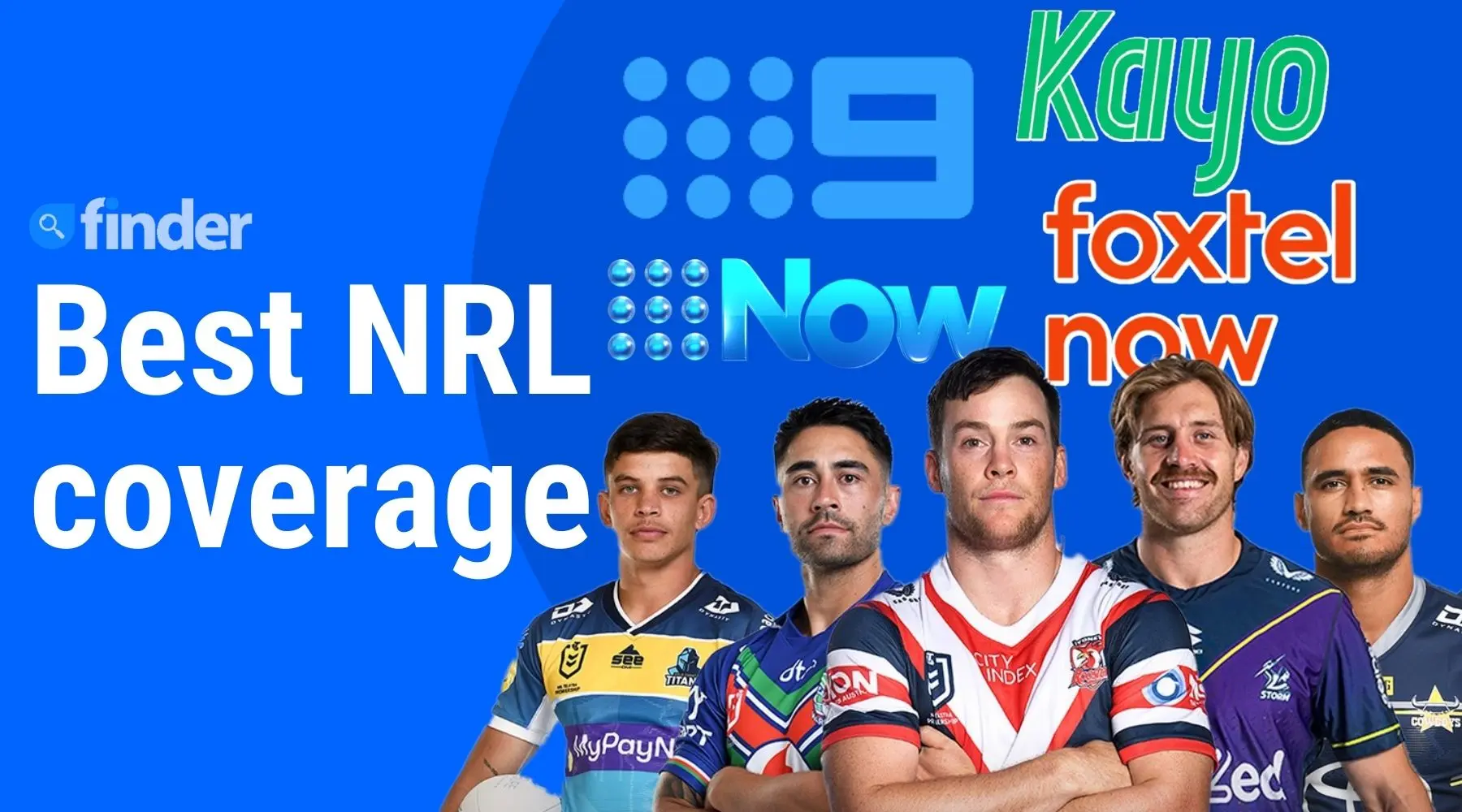 Channel 9 vs Fox Sports Which has the best NRL games coverage? Finder