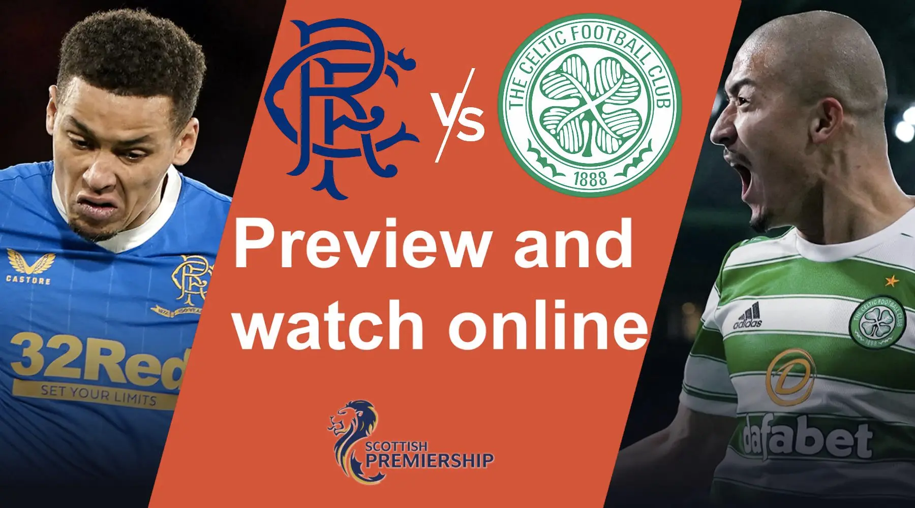 How to watch Rangers vs Celtic SPFL in Australia and match preview