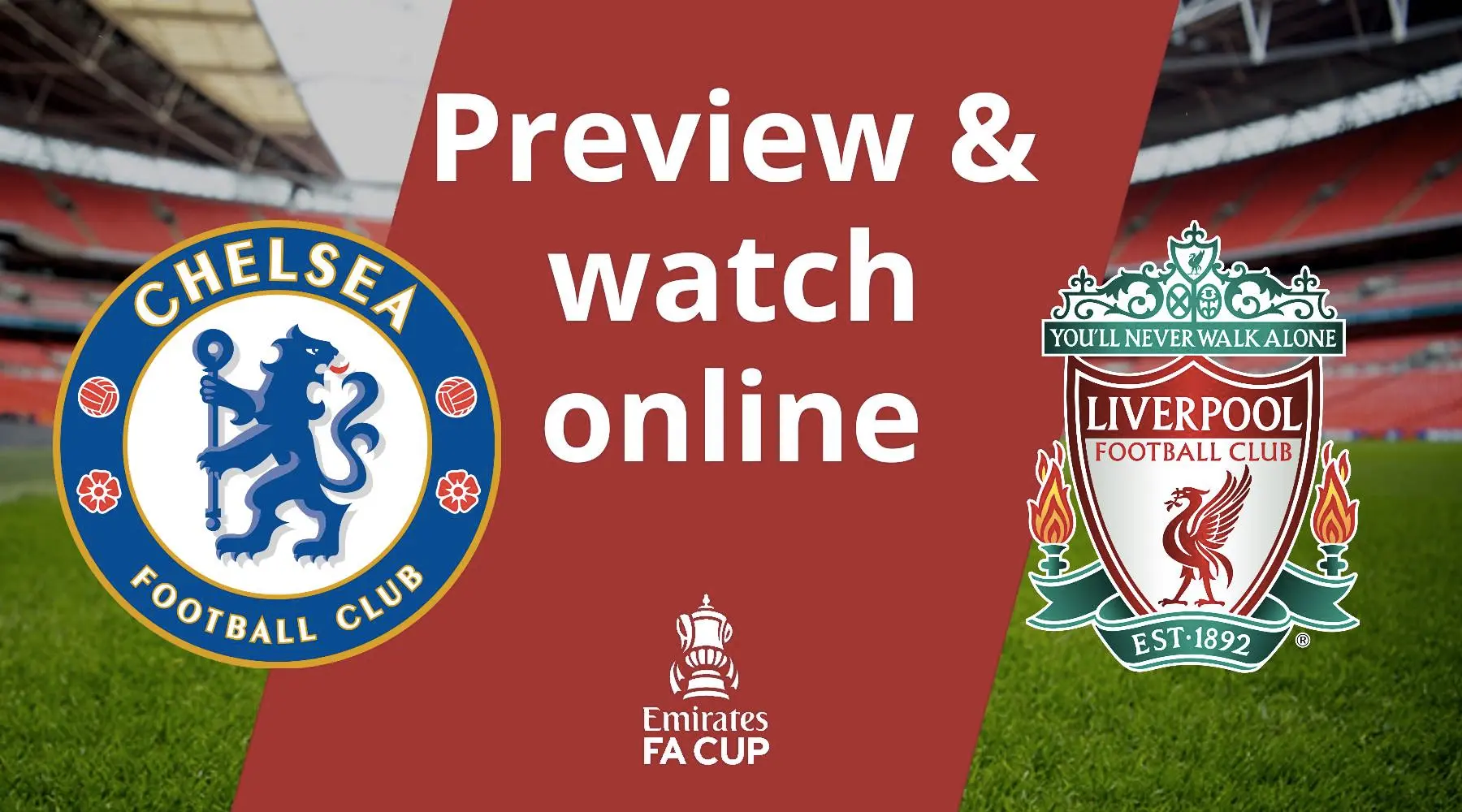 How to watch FA Cup final Chelsea vs Liverpool live and free in Australia