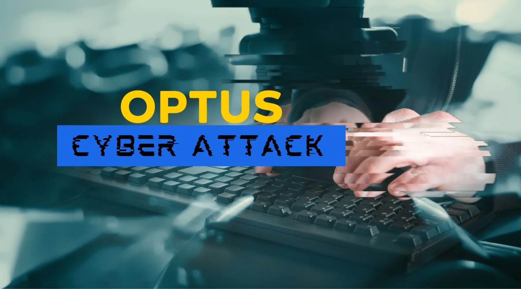Optus cyber attack: Steps to take for new and existing customers