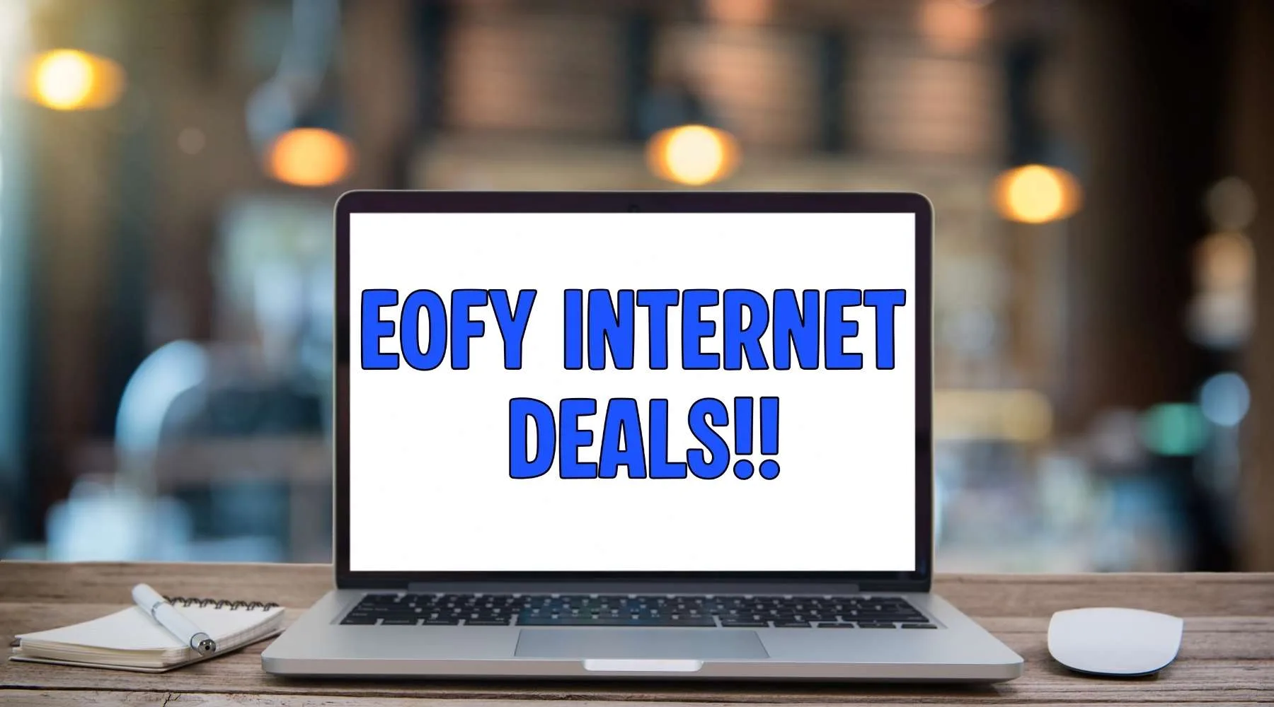 EOFYinternetdeals_1800x1000 EOFYinternetdeals_1800x1000