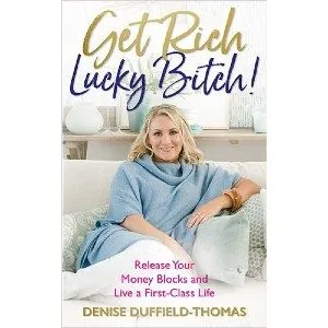 Get Rich, Lucky Bitch